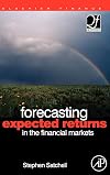 Forecasting Expected Returns in the Financial Markets (Quantitative Finance)