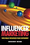 Influencer Marketing: Who Really Influences Your Customers?