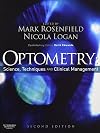 Optometry: Science, Techniques and Clinical Management, 2e