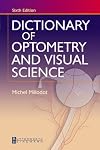 Dictionary of Optometry and Visual Science