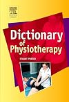 Dictionary of Physiotherapy