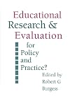 Educational research and evaluation : for policy and practice?