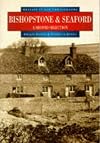 Bishopstone and Seaford: a Second Selection Pb (Britain in Old Photographs)