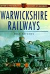 Warwickshire Railways (Britain in Old Photographs)