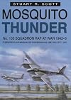 Mosquito Thunder: No. 105 Squadron Raf at War 1942-45