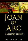Joan of Arc: A Military Leader