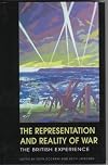 The Representation and Reality of War: The British Experience