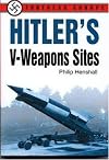 Hitler's V-Weapons Sites (Hitler, Adolf)