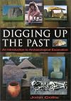 Digging Up the Past: An Introduction to Archaeological Excavation