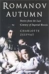 Romanov Autumn. The Last Century of Imperial Russia