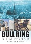 The Bull Ring Birmingham (In Old Photographs S)