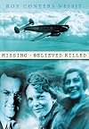 Missing Believed Killed