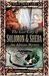 The Lost City of Solomon and Sheba