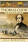 Thomas Cook: The Holiday Maker