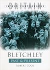 Bletchley past & present