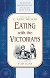 Eating with the Victorians