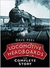 Locomotive Headboards: The Complete Story