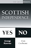 Scottish Independence: Yes or No (The Great Debate)