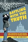 Battling with the truth : the contrast in media reporting of World War II
