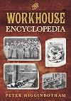 The Workhouse Encyclopedia
