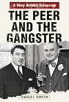 The Peer and the Gangster: A Very British Cover Up