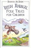 Irish Animal Folk Tales for Childre