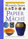 Crafts Library: Papier-Mache