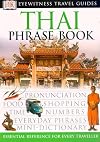 DK Eyewitness Travel Guides : Phrase Book : Thai