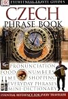 DK Eyewitness Travel Guides : Phrase Book : Czech