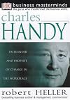 Charles Handy: Pathfinder and Prophet of Change in the Workplace