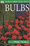 RHS Practical Guides : Bulbs