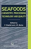 Seafoods: Chemistry, Processing Technology and Quality