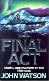 The Final Act