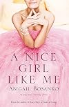 A Nice Girl Like Me