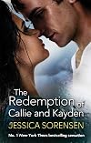 The Redemption of Callie and Kayden