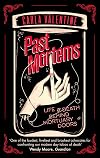 The Chick and the Dead: Life and Death Behind Mortuary Doors