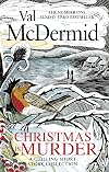 Christmas Is Murder: A Chilling Short Story Collection
