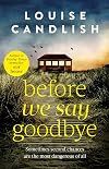 Before We Say Goodbye