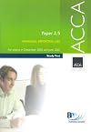 ACCA practice and revision kit. Paper 2.5. Financial reporting. International stream. For exams in December 2005 and June 2006. Study text [5th ed.]
