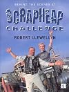 Behind the Scenes at Scrapheap Challenge