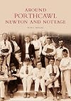 Porthcawl and Newton Nottage (Archive Photographs)