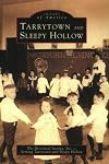Tarrytown and Sleepy Hollow (NY) (Images of America)