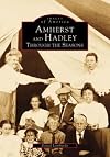 Amherst and Hadley: Through the Seasons (MA) (Images of America)