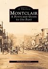 Montclair, New Jersey Postcards: A Postcard Guide to Its Past (Postcard History Series)
