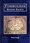 Fishbourne Roman Palace (Tempus History & Archaeology)