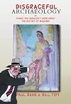 Ancient Obscenities: Or Things You Shouldn't Know About the History of Mankind!