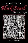 Scotland's Black Death: The Foul Death of the English