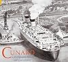 Cunard: A Photographic History (Revealing History)