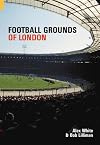 Football Grounds of London (Images of Sport S.)
