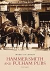 Hammersmith and Fulham Pubs (Images of London)